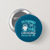 Kreuzfahrtpartner Kreuzfahrtschiff Urlaub Ehemann Button (Vorne & Hinten)