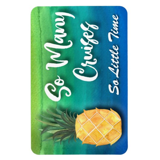 Kreuzfahrtschiff Ananapfel So viele Kreuzfahrten Magnet (Vertikal)