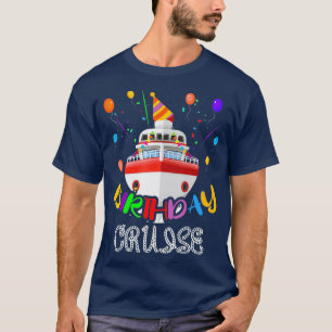 Kreuzfahrtschiff BDay Party Ocean Ship T-Shirt