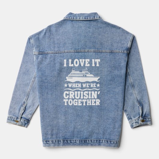 Kreuzfahrtschiff I Liebe es, wenn wir Cruise Match Jeansjacke (Rückseite)