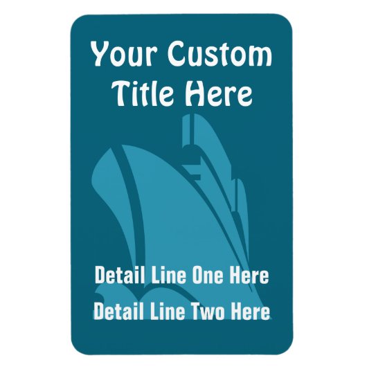 Kreuzfahrtschiff in Blues Verticle Custom Magnet (Vertikal)