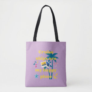 Kreuzfahrtschiffe sind mein glücklicher Ort Tasche