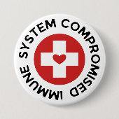 Kreuzrotes Herz - Kompromittiertes Immunsystem Button (Vorderseite)