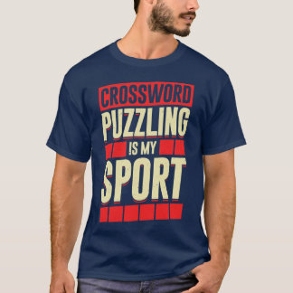Kreuzworträtsel ist mein Sport T-Shirt
