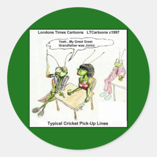 Kricket Pick-up Lines Funny Runder Aufkleber