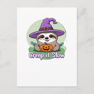 Krieche es langsam � Süßes Halloween-Faultier-Shir Postkarte