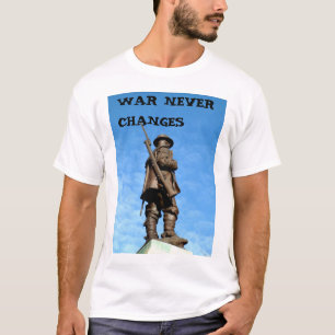 KRIEG ÄNDERT NIE T-Shirt