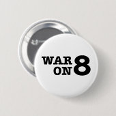 Krieg auf Knopf der Stütze-8 Button (Vorne & Hinten)