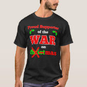 "Krieg auf Weihnachten" WeihnachtsT - Shirt (Vorderseite)