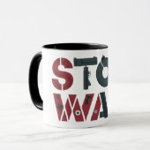 Krieg beenden, Frieden Tasse (Vorderseite Links)