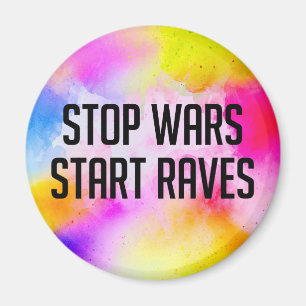 Krieg beenden Rave starten Magnet
