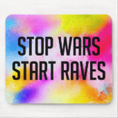 Krieg beenden Rave starten Mousepad (Vorne)