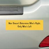 Krieg bestimmt nicht, wem recht ist, nur, wer autoaufkleber (Auf Auto)