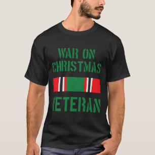 Krieg gegen den Weihnachtsveteran T-Shirt