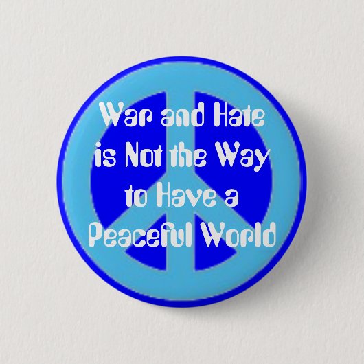 Krieg/Hass gegen Button (Vorderseite)