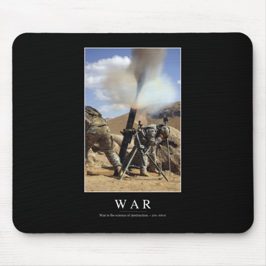 Krieg: Inspiration Zitat 1 Mousepad (Vorne)
