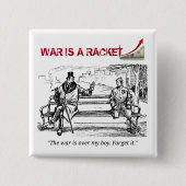 Krieg ist ein Schläger Button (Vorderseite)