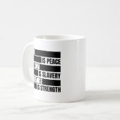 Krieg ist Frieden Freiheit ist Sklaverei Kaffeetasse (Vorderseite Links)