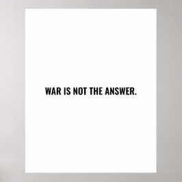 Krieg ist keine Antwort auf den weißen schwarzen T Poster
