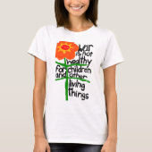 Krieg ist nicht gesund für Kinder und andere, die T-Shirt (Vorderseite)