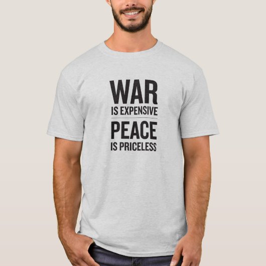 Krieg ist teuer T-Shirt (Vorderseite)