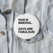 KRIEG IST UNMORALISCH. HOMOSEXUELLE SIND FABELHAFT BUTTON (Beispiel)