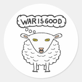 Krieg - Krieg ist gut Runder Aufkleber