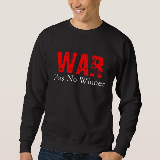 Krieg Sweatshirt (Vorderseite)