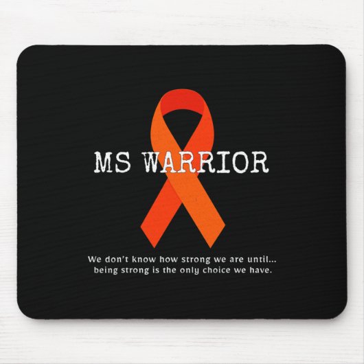 Krieger - Bewusstsein - Krieger der Multiplen Skle Mousepad (Vorne)