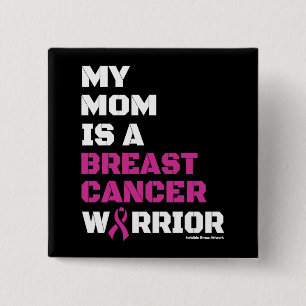 Krieger/Block/Mama...Brustkrebs Button