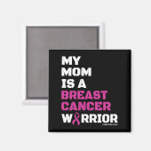 Krieger/Block/Mama...Brustkrebs Magnet (Vorderseite/Rückseite)