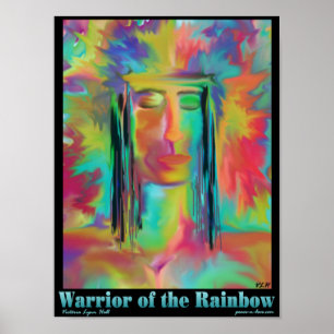 Krieger des Regenbogens Poster