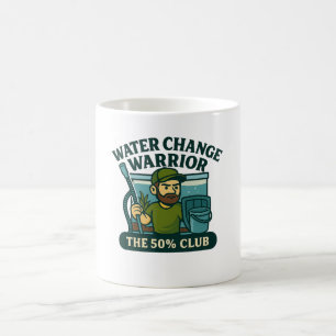 Krieger gegen Wasserwechsel - Das 50% Club Funny A Kaffeetasse