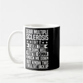 Krieger Ich werde die Multiple Sklerose wieder erl Kaffeetasse (Links)