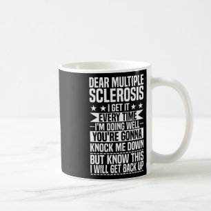 Krieger Ich werde die Multiple Sklerose wieder erl Kaffeetasse