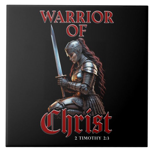Kriegerin Christi 2 Timothy 2:3 Christlich Fliese (Vorderseite)