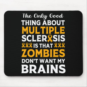 Kriegerlustige Multiple Sklerose Zombie Mousepad