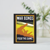 Kriegsanleihen ~ Die Waffen Gefüttert Postkarte (Stehend Vorderseite)