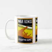 Kriegsanleihen ~ Füttere die Kanonen Kaffeetasse (Links)