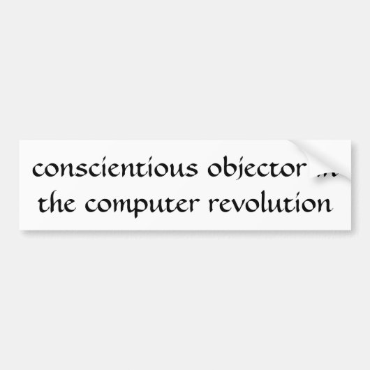 Kriegsdienstverweigerer in der Computerrevolution Autoaufkleber (Vorne)