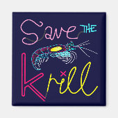 Krill Magnet gerettet (Vorne)