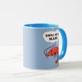 Krill Out Man Tasse (VorderseiteRechts)