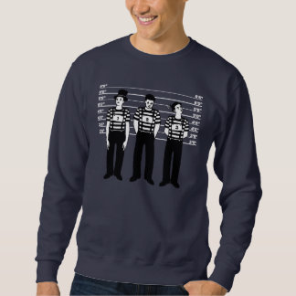 Kriminelle Pantomimen Sweatshirt