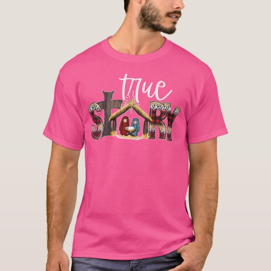 Krippenlandschaft True Story Faith Based Christmas T-Shirt (Vorderseite)