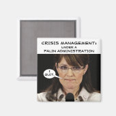Krisenmanagement unter einer Palin-Administration Magnet (Vorderseite/Rückseite)