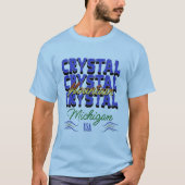 Kristallberg, Michigan T-Shirt (Vorderseite)