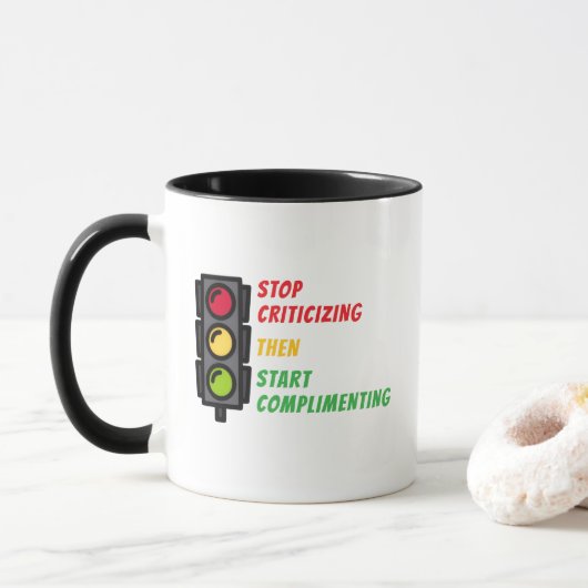 "Kritik unterlassen" Tasse (Mit Donut)