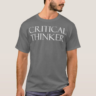 Kritischer Denker T-Shirt