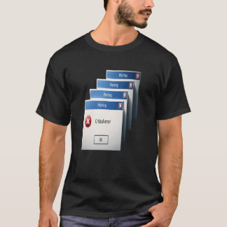 Kritischer Fehler — Retro-Windows-Warnfelder-Grafi T-Shirt