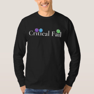 Kritischer Versag D20 T-Shirt